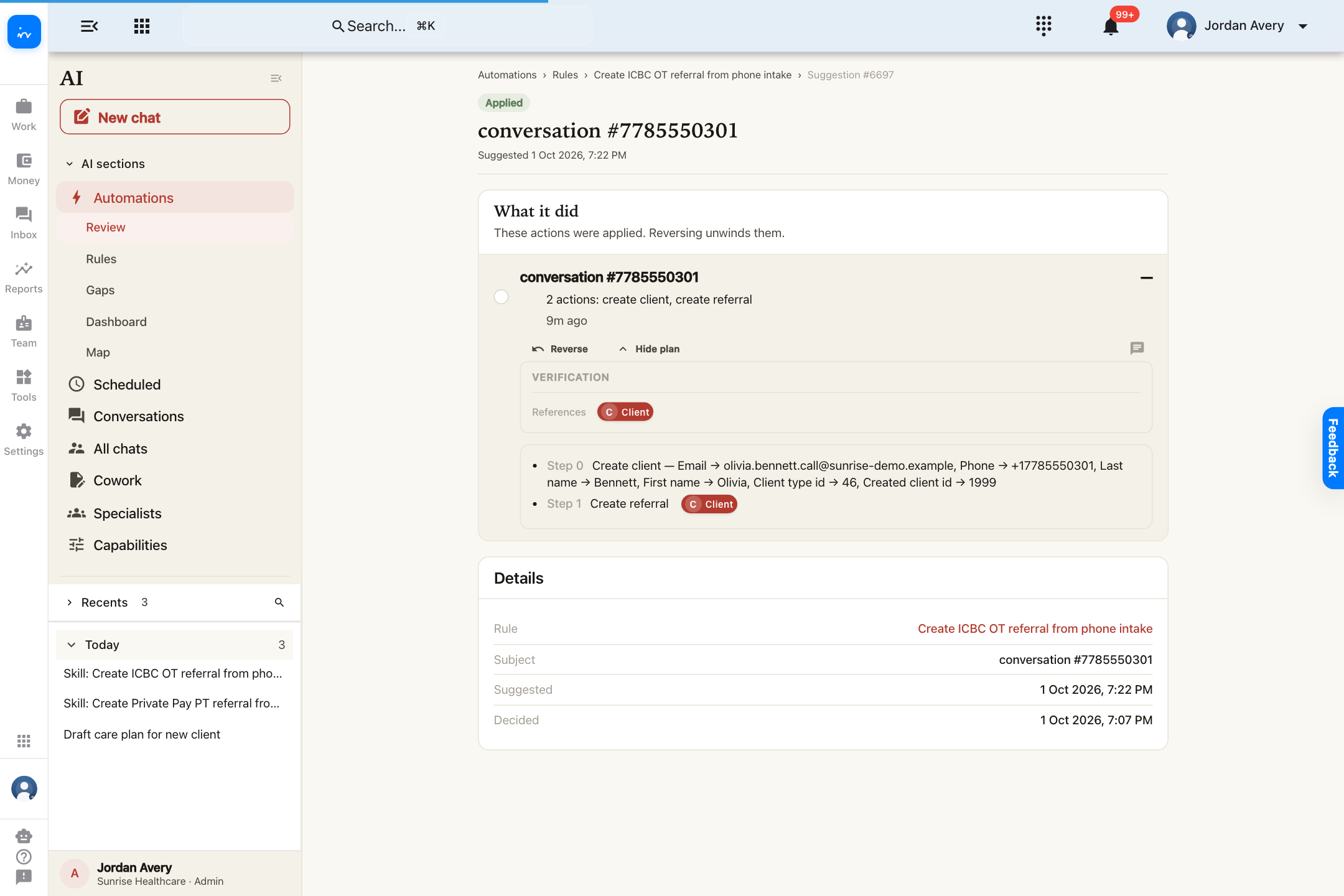 Applied phone intake automation for Olivia Bennett