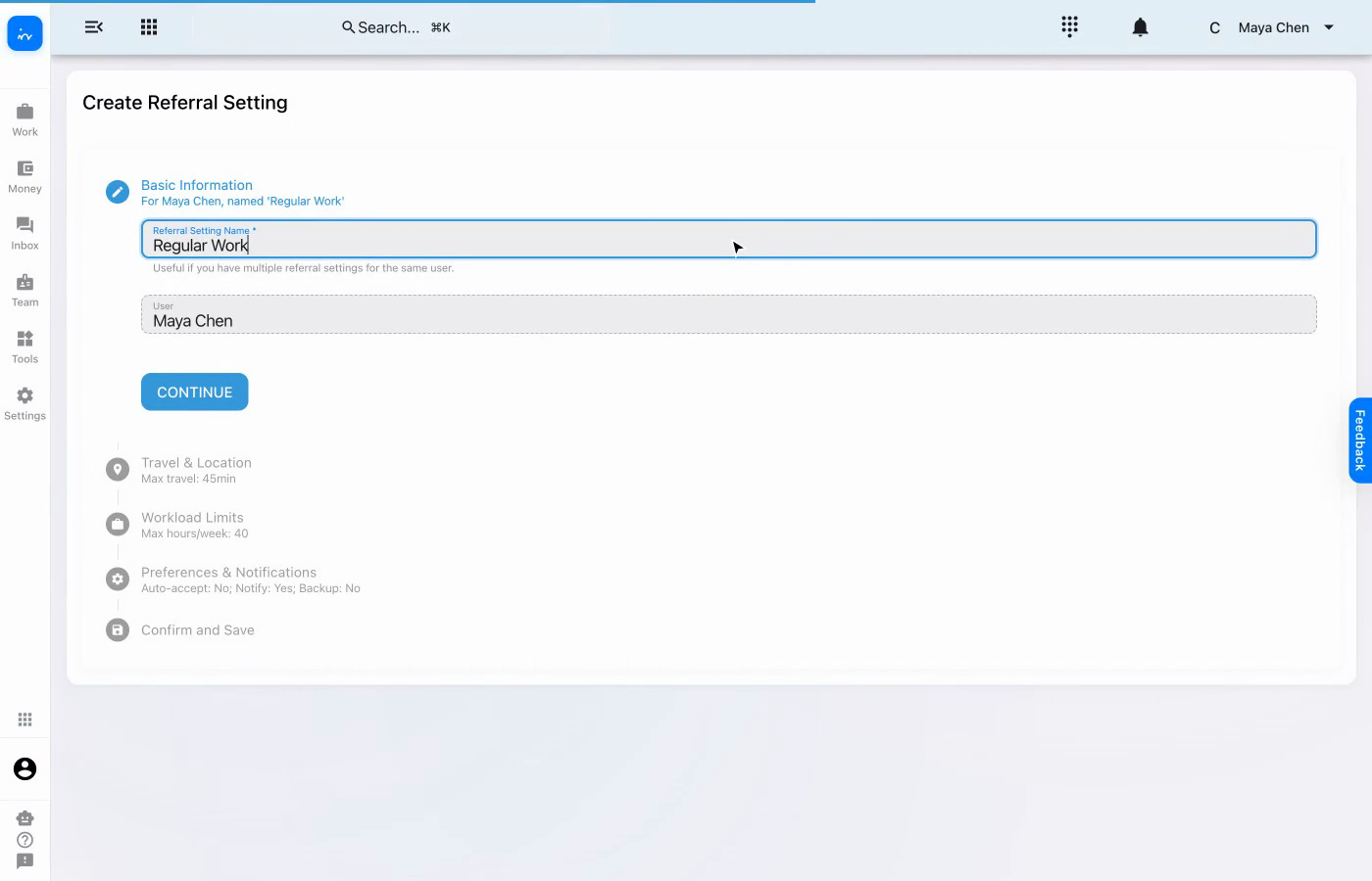 Basic information for Maya Chen's Regular Work referral setting